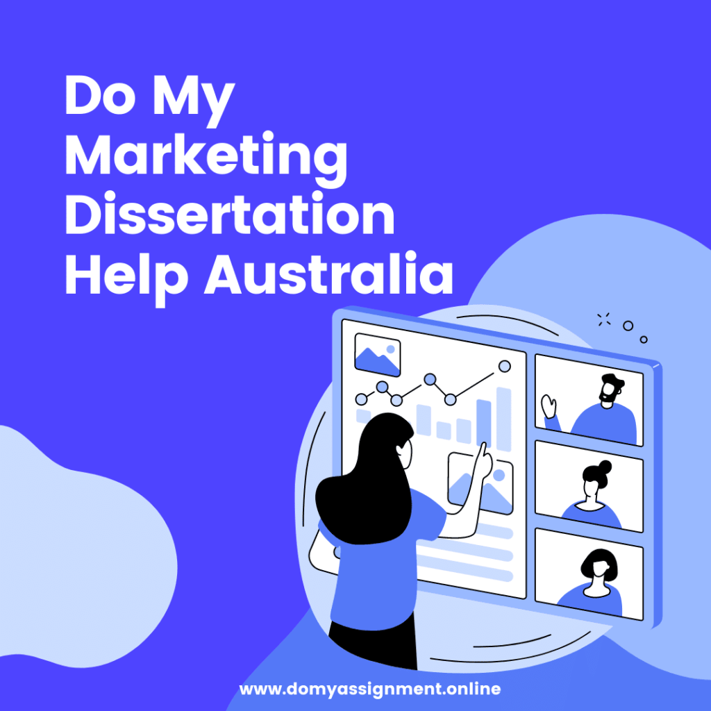 Do My Marketing Dissertation Help Australia