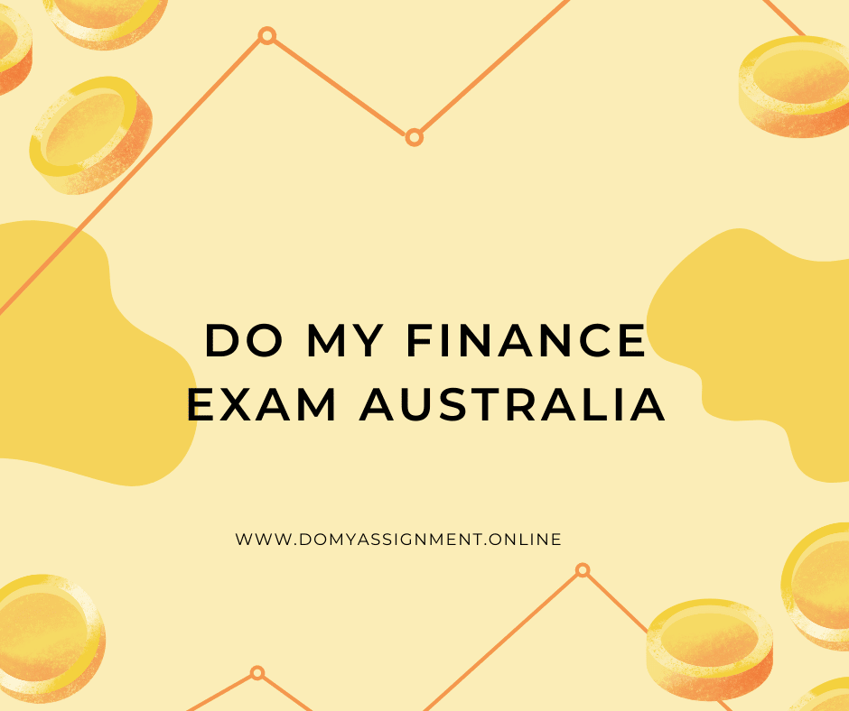 Do My Finance Exam Australia