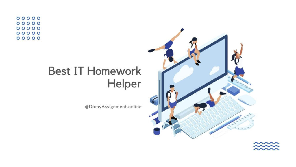 IT Homework Helper