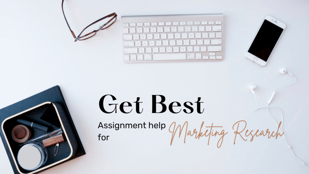 Best Marketing Research Assignment Help