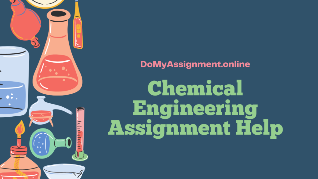 Chemical Engineering Assignment Help