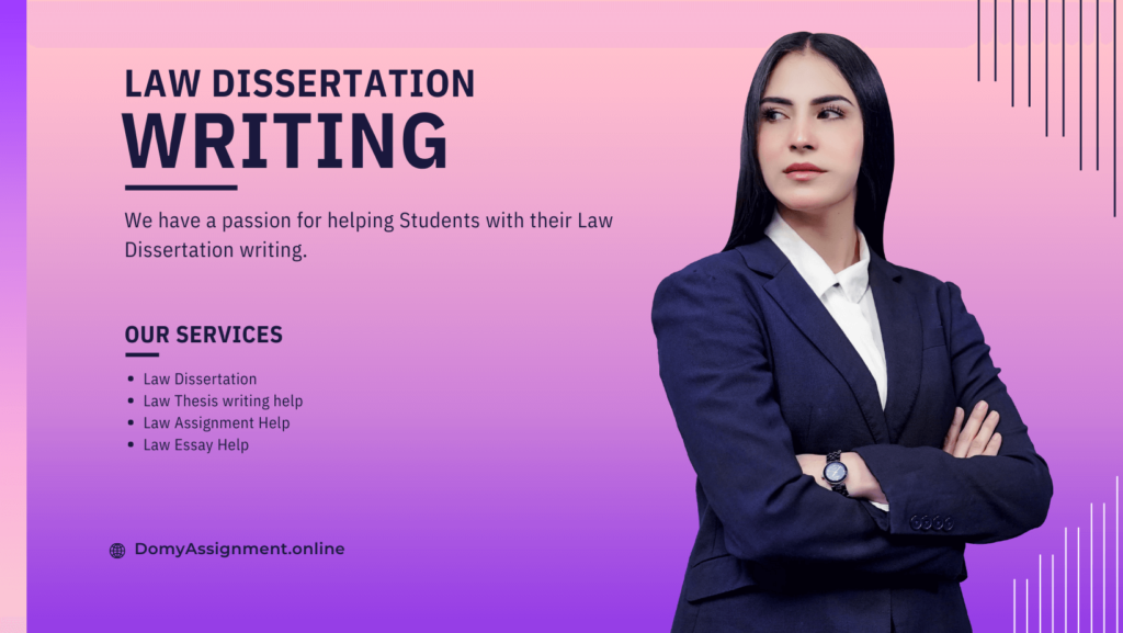 Law Dissertation writing Help