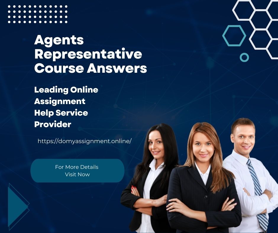 Agents Representative Course Answers