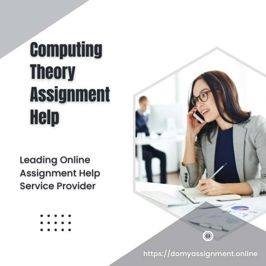 Computing Theory Assignment Help