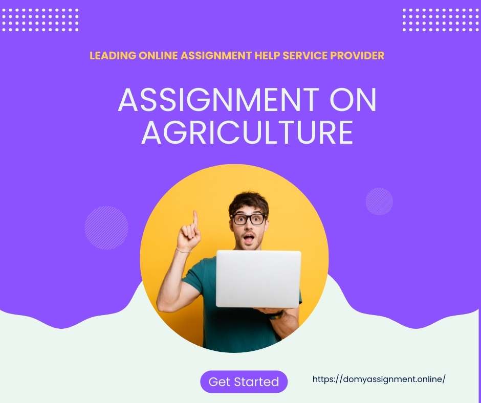 Agriculture Assignment Topics