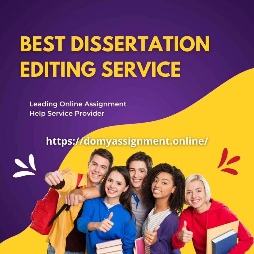 Best Dissertation Editing Service
