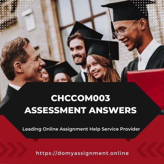 Chccom003 Assessment Answers