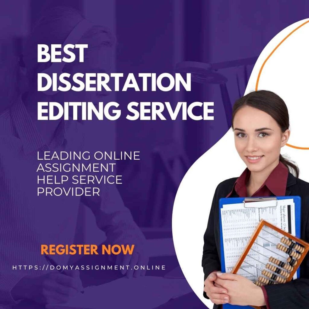 Best Dissertation Editing Service