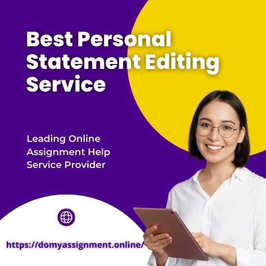 Best Personal Statement Editing Service