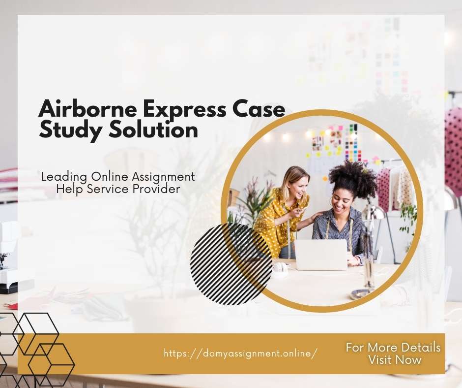 Airborne Express Case Study Solution