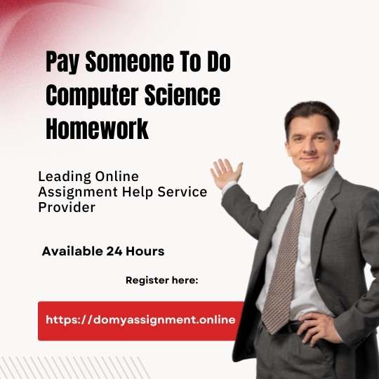 Pay Someone To Do Computer Science Homework
