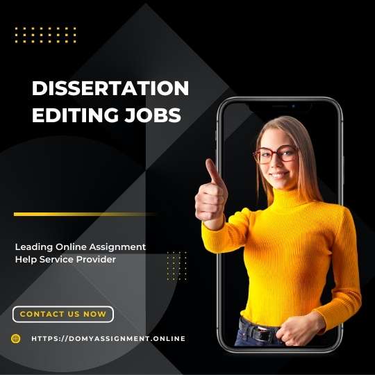 Dissertation Editing Jobs