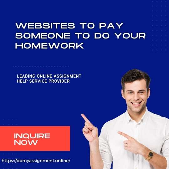 Websites To Pay Someone To Do Your Homework