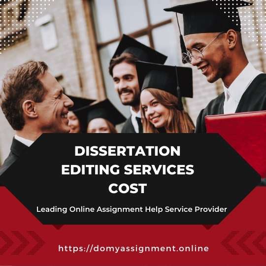 Dissertation Editing Services Cost