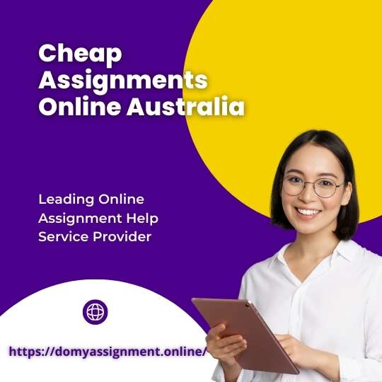Cheap Assignments Online Australia